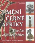 Umění černé Afriky/The Art of Black Afrika